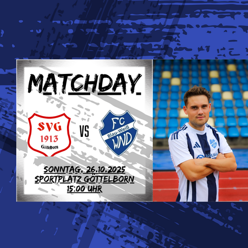 SV Germania Göttelborn - FC Blau-Weiß St. Wendel